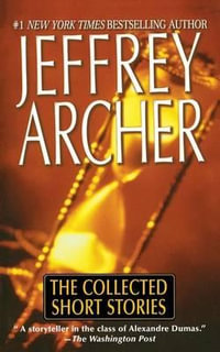 The Collected Short Stories - Jeffrey Archer