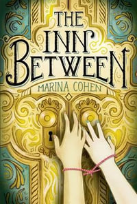 The Inn Between - Marina Cohen