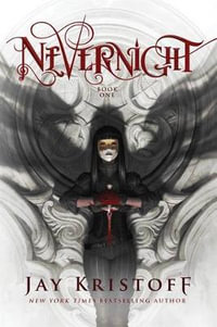 Nevernight : Book One of the Nevernight Chronicle - Jay Kristoff