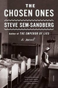 The Chosen Ones - Steve Sem-Sandberg