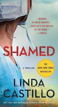 Shamed : A Novel of Suspense - Linda Castillo