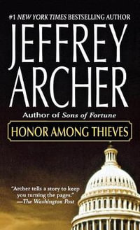 Honor Among Thieves - JEFFREY ARCHER