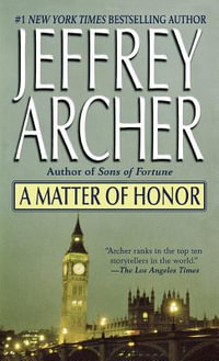 A Matter of Honor - Jeffrey Archer