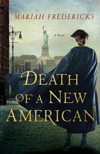 Death of a New American : Jane Prescott Novel - Mariah Fredericks