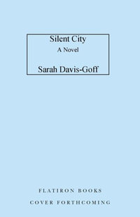 Silent City - Sarah Davis-Goff