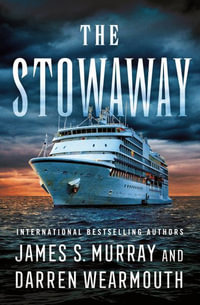 The Stowaway - James S Murray