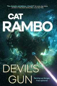 Devil's Gun : Disco Space Opera - Cat Rambo