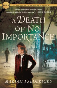 A Death of No Importance : Jane Prescott Novel - Mariah Fredericks