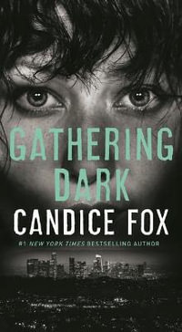 Gathering Dark - Candice Fox