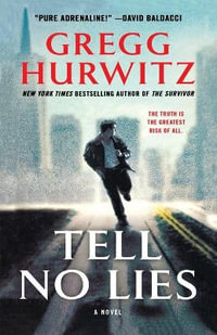 Tell No Lies - Gregg Hurwitz