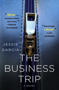 The Business Trip - Jessie Garcia