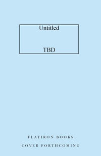 Untitled Flatiron Nonfiction April 2025 - Flatiron Author to Be Revealed Apr 2025