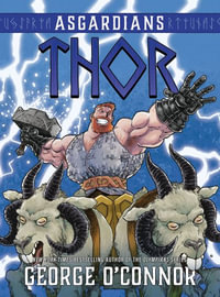 Asgardians : Thor - George O'Connor