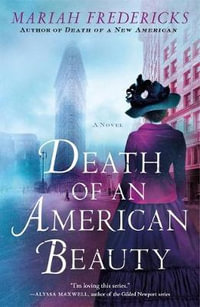 Death of an American Beauty : Jane Prescott Novel - Mariah Fredericks