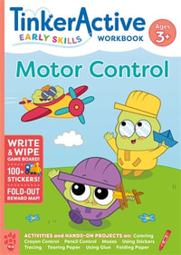 TinkerActive Early Skills Motor Control Workbook Ages 3+ : TinkerActive Workbooks - Enil Sidat