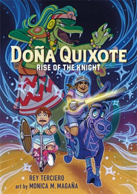 Dona Quixote : Rise of the Knight - Rey Terciero