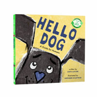 Hello Dog / Hello Human [Flip Book] : Two Stories in One! - Sara Levine