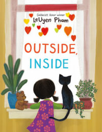 Outside, Inside - Leuyen Pham