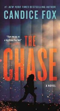 The Chase - Candice Fox