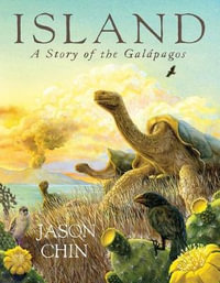 Island : A Story of the Galapagos - Jason Chin