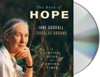 The Book of Hope : Global Icons - Jane Goodall