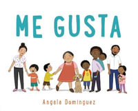 Me Gusta - Angela Dominguez