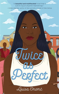 Twice as Perfect - Louisa Onome