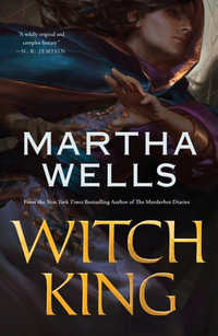 Witch King : Rising World - Martha Wells