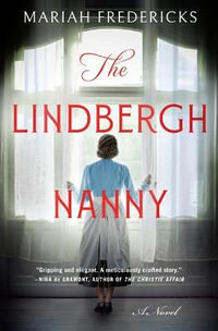 The Lindbergh Nanny - Mariah Fredericks