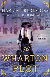 The Wharton Plot - Mariah Fredericks