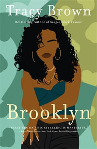 Brooklyn - Tracy Brown