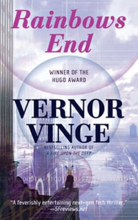 Rainbows End - Vernor Vinge