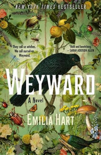 Weyward - Emilia Hart