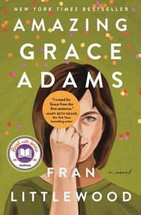 Amazing Grace Adams - Fran Littlewood