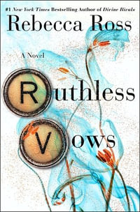 Ruthless Vows : Letters of Enchantment - Rebecca Ross