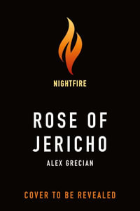 Rose of Jericho - Alex Grecian