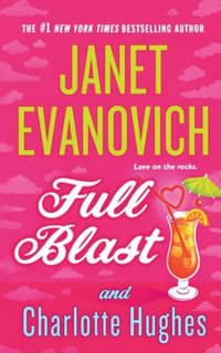 Full Blast - Janet Evanovich