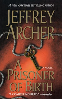 A Prisoner of Birth - Jeffrey Archer