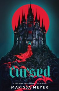 Cursed : Gilded Duology - Marissa Meyer