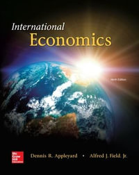 International Economics : 9th edition - Dennis R Appleyard