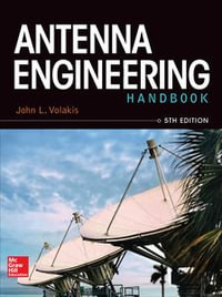 Antenna Engineering Handbook - John Volakis