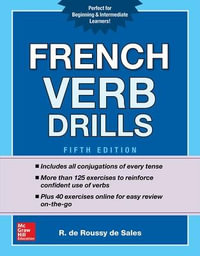 French Verb Drills, Fifth Edition : NTC Foreign Language - R. de Roussy de Sales