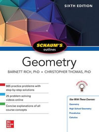 Schaum's Outline of Geometry, Sixth Edition : Schaum's Outlines - Christopher Thomas