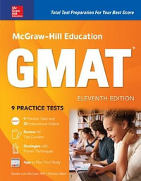 McGraw-Hill Education GMAT, Eleventh Edition : Mcgraw Hill Education GMAT Premium - Sandra Luna McCune