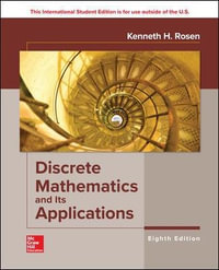 ISE Discrete Mathematics and Its Applications : 8th edition - Kenneth H Rosen