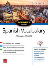 Schaum's Outline of Spanish Vocabulary : 5th Edition - Conrad J. Schmitt