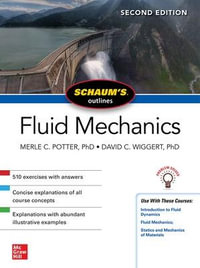 Schaum's Outline of Fluid Mechanics : 2nd edition - Merle C. Potter