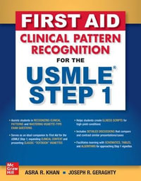 First Aid Clinical Pattern Recognition for the USMLE Step 1 - Asra R. Khan