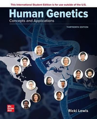 Human Genetics : 13th Edition - Ricki Lewis