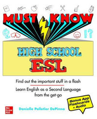 Must Know High School ESL : Must Know - Danielle Pelletier DePinna